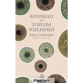 Rousseau ve Toplum Sözleşmesi - Emile Durkheim