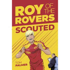 Roy Of The Rovers: Scouted