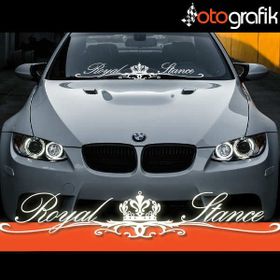 Royal Stance Ön Cam Oto Sticker