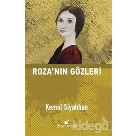 ROZA'NIN GÖZLERİ - KEMAL SIYAHHAN