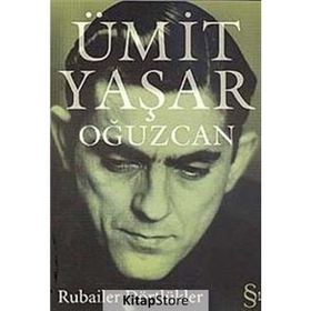 Rubailer Dörtlükler - Ümit Yaşar Oğuzcan