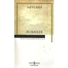 RUBAILER - MEVLÂNÂ CELÂLEDDIN