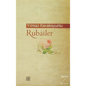 Rubailer - Yılmaz Karakoyunlu