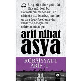 RUBAİYYATI ARIF 1 - ARIF NIHAT ASYA