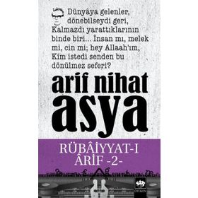 RUBAİYYATI ARIF 2 - ARIF NIHAT ASYA