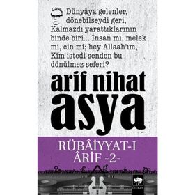 RUBAİYYATI ARIF 2 - ARIF NIHAT ASYA