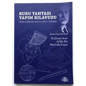 Rubu Tahtası Yapım Kılavuzu - Mustafa Kaçar