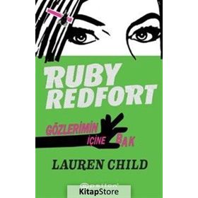 Ruby Redfort Gözlerimin İçine Bak - Lauren Child