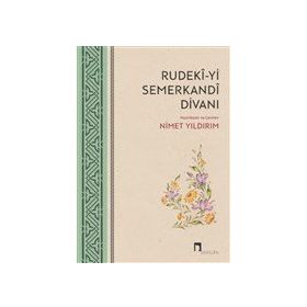 Rudeki-yi Semerkandi Divanı Dergah-Semerkand Yayınları