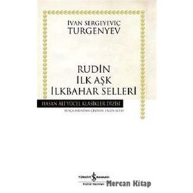 Rudin İlk Aşk İlkbahar Selleri İş Bankası Kültür Yayınları