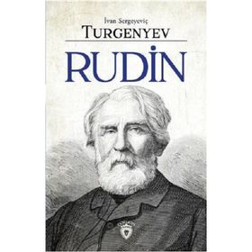 Rudin - İvan Sergeyeviç Turgenyev
