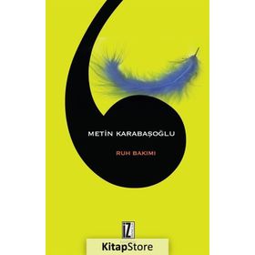 Ruh Bakımı - Metin Karabaşoğlu