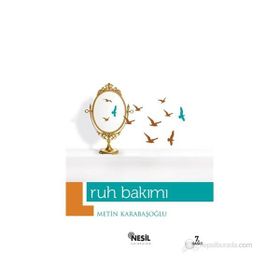 Ruh Bakımı - Metin Karabaşoğlu