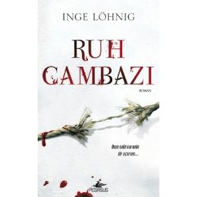 Ruh Cambazı - Inge Löhnig