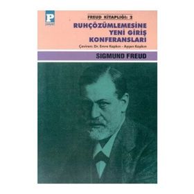 RUH ÇÖZÜMLEMESİNE YENI GİRİŞ KONFERANSLARI - SIGMUND FREUD