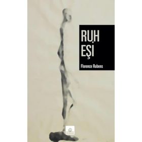 RUH EŞI - FLORENCE RUBENS