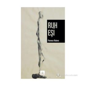 RUH EŞI - FLORENCE RUBENS