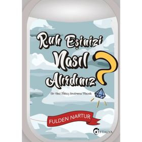 Ruh Eşinizi Nasıl Alırdınız? - Bir Akut Tektaş Sendromu Masalı - Fulden Nartur