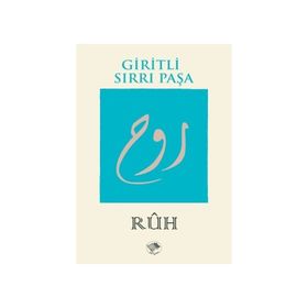 RUH - Giritli Sırrı Paşa