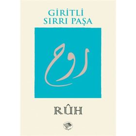 RUH - Giritli Sırrı Paşa