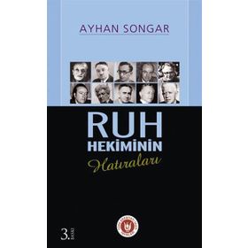 RUH HEKIMININ HATIRALARI - AYHAN SONGAR