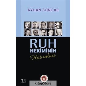 RUH HEKIMININ HATIRALARI - AYHAN SONGAR
