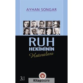 RUH HEKIMININ HATIRALARI - AYHAN SONGAR