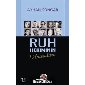 RUH HEKIMININ HATIRALARI - AYHAN SONGAR