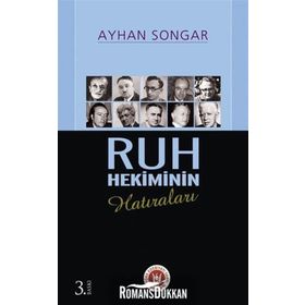 RUH HEKIMININ HATIRALARI - AYHAN SONGAR