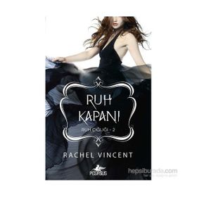 Ruh Kapanı - Rachel Vincent