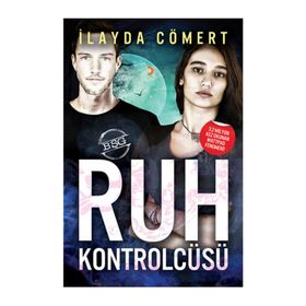 Ruh Kontrolcüsü - İlayda Cömert