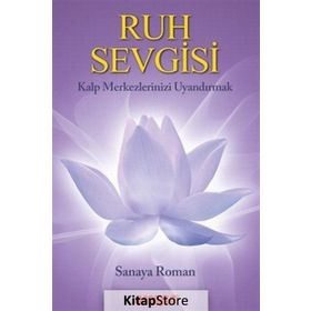 Ruh Sevgisi - Sanaya Roman