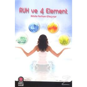Ruh ve 4 Element - Nilda Ferhan Efeçınar