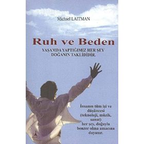RUH VE BEDEN - MICHAEL LAITMAN