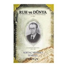 Ruh ve Dünya 1 - Sertaç Mehmet Temizel