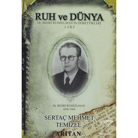 Ruh ve Dünya 1 - Sertaç Mehmet Temizel