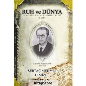 Ruh ve Dünya 1 - Sertaç Mehmet Temizel