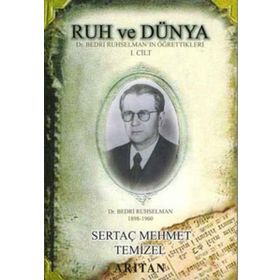 Ruh ve Dünya 1 - Sertaç Mehmet Temizel