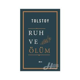 Ruh ve Ölüm - Lev N. Tolstoy