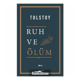 Ruh ve Ölüm - Lev N. Tolstoy