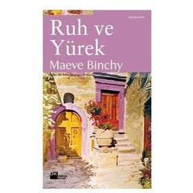 RUH VE YÜREK - MAEVE BINCHY