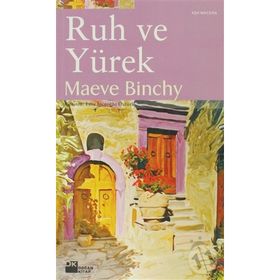 RUH VE YÜREK - MAEVE BINCHY