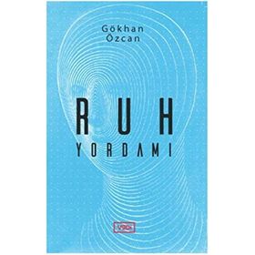 RUH YORDAMI - GÖKHAN ÖZCAN