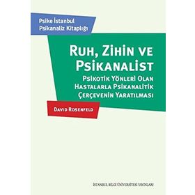 Ruh Zihin ve Psikanalist - David Rosenfeld