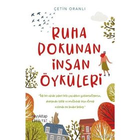 Ruha Dokunan İnsan Öyküleri - Çetin Oranlı