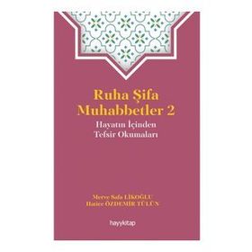 Ruha Şifa Muhabbetler 2 - Merve Safa Likoğlu