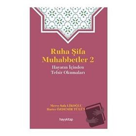 Ruha Şifa Muhabbetler 2 - Merve Safa Likoğlu