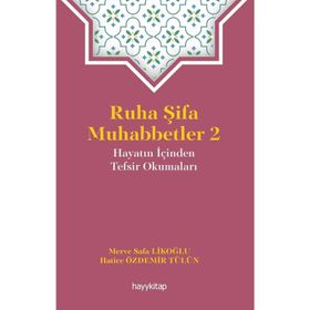 Ruha Şifa Muhabbetler 2 - Merve Safa Likoğlu