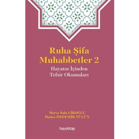 Ruha Şifa Muhabbetler 2 - Merve Safa Likoğlu