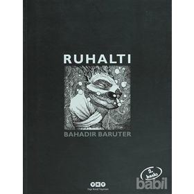 RUHALTI - BAHADIR BARUTER